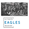 Ultimate Eagles Reunion