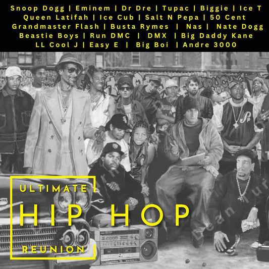 Ultimate Hip Hop Reunion